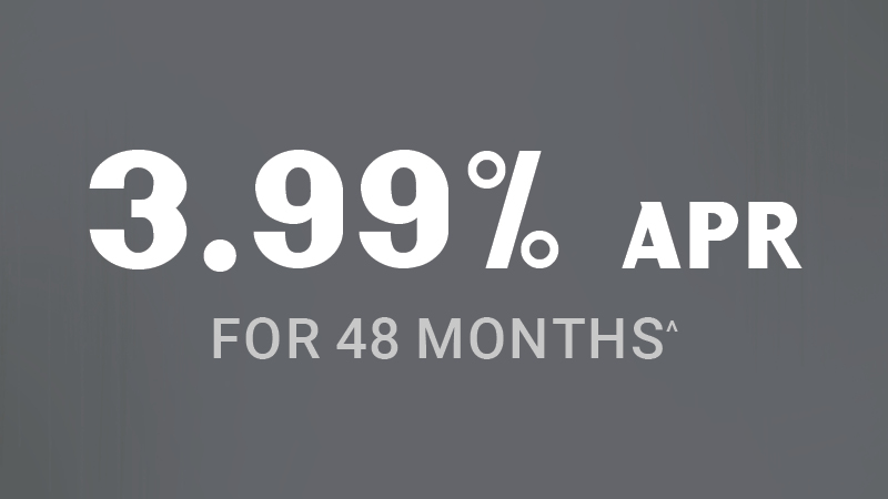 3.99% APR for 48 Months
